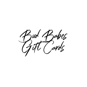 Bud Babes Gift Card