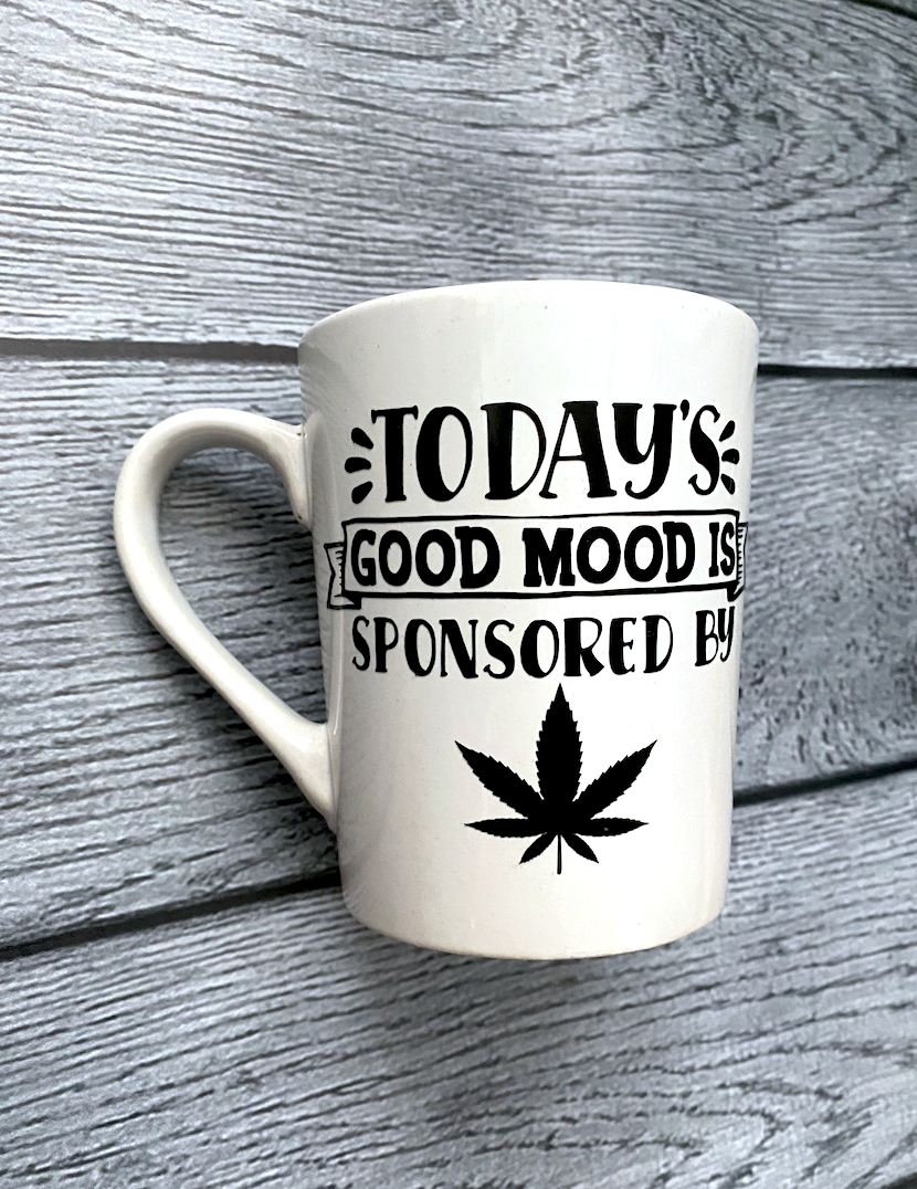 'Today's Good Mood is Sponsored By' Mug
